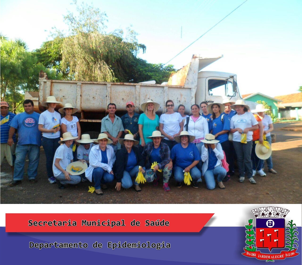 SECRETARIA MUNICIPAL DE SAÚDE -  JARDIM ALEGRE NA LUTA CONTRA A DENGUE!