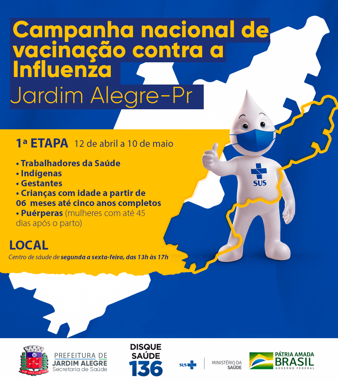 CAMPANHA NACIONAL DE VACINAÇÃO CONTRA A INFUENZA | JARDIM ALEGRE