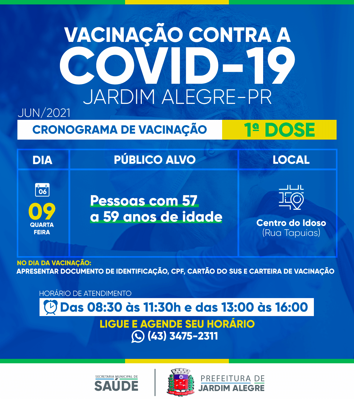 CALENDÁRIO DE VACINAÇÃO | COVID-19 57 A 59 ANOS