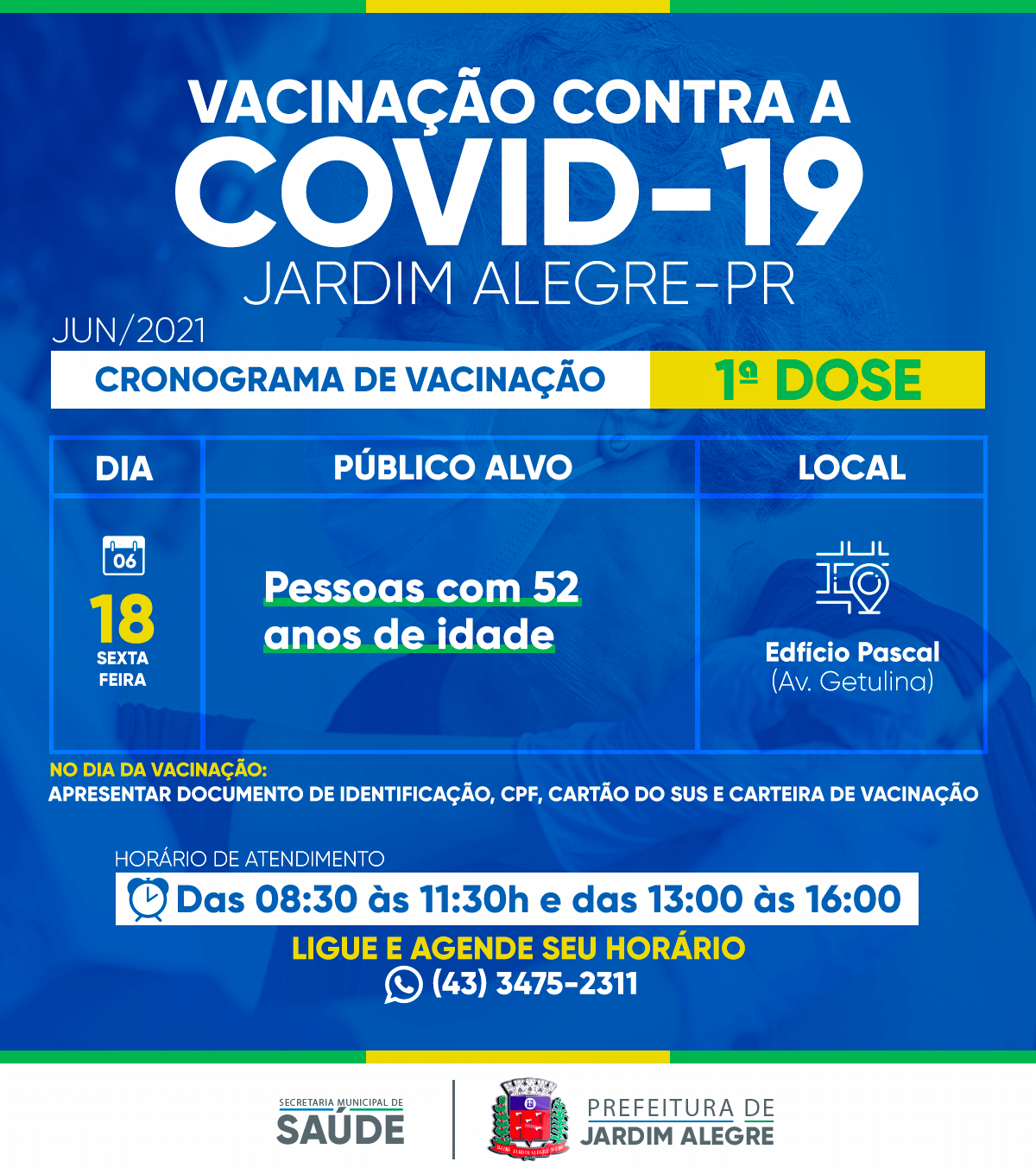 CALENDÁRIO DE VACINAÇÃO | COVID-19 52 ANOS