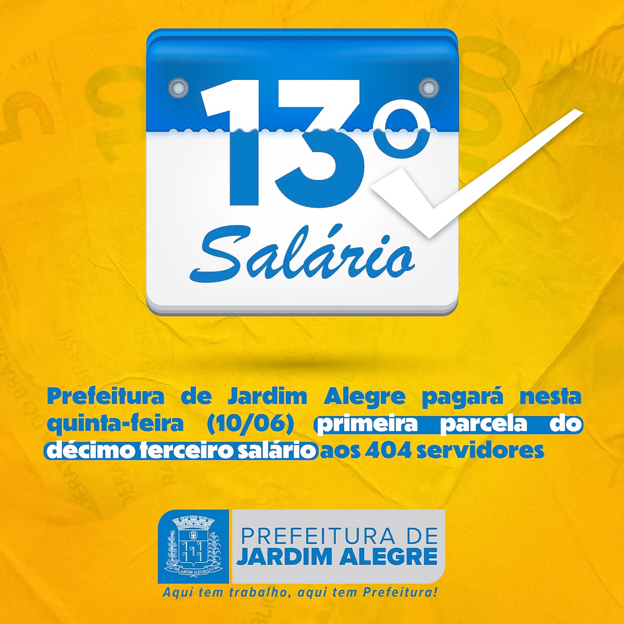 Pagamento da 1ª parcela do 13° salário aos servidores