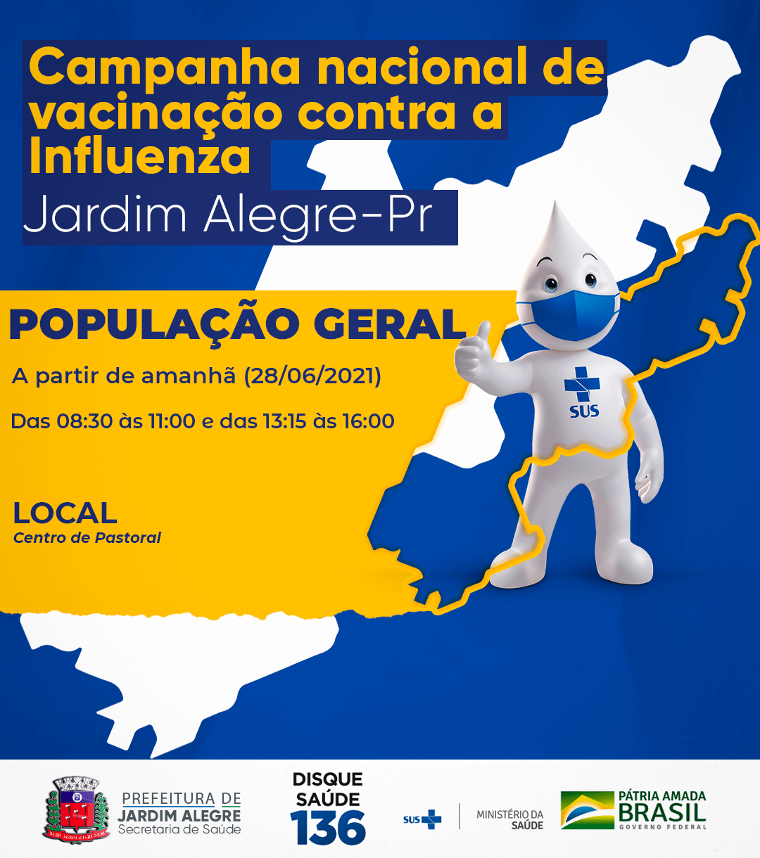 CAMPANHA NACIONAL DE VACINAÇÃO CONTRA A INFUENZA (GRIPE) | JARDIM ALEGRE