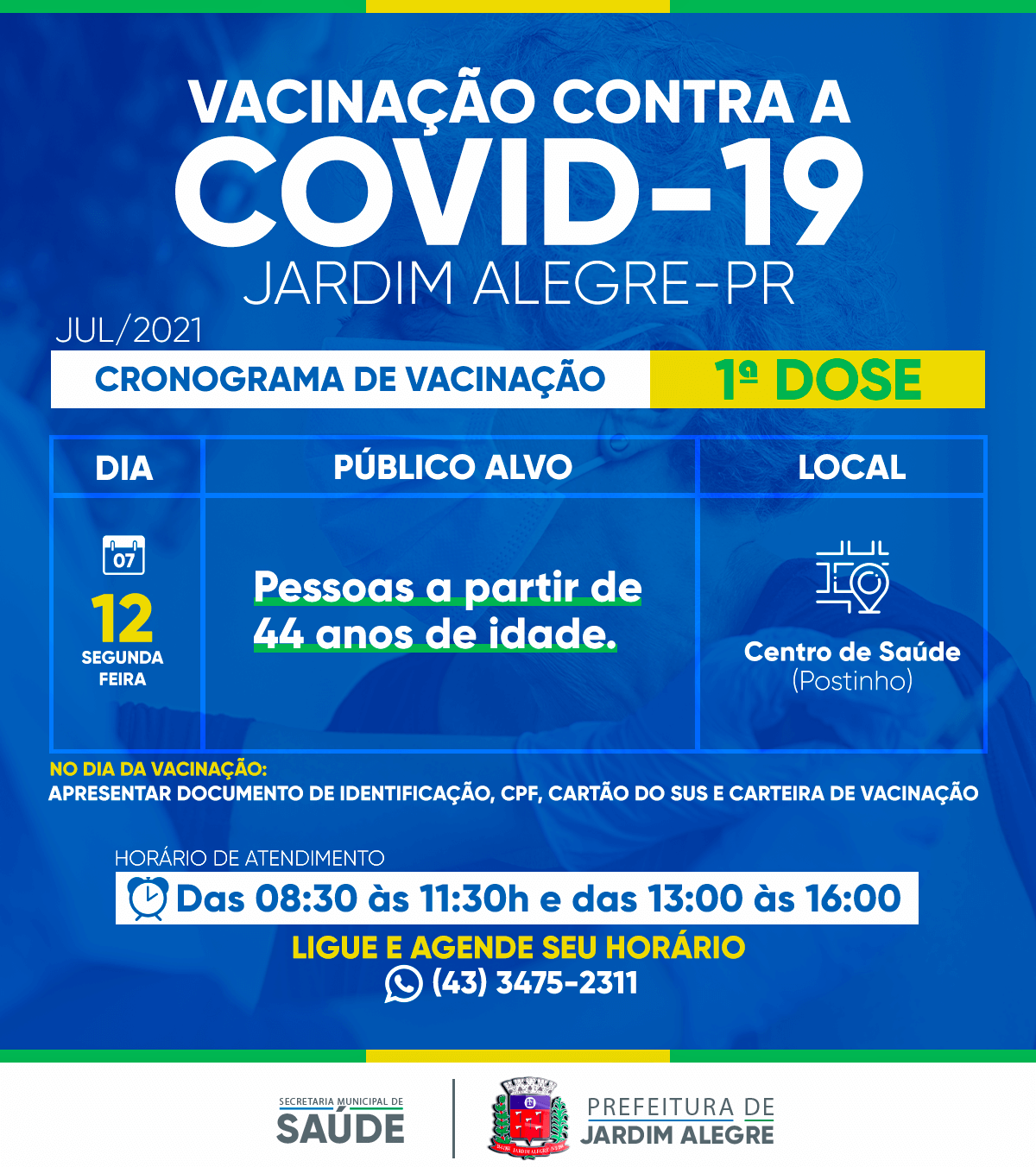 CALENDÁRIO DE VACINAÇÃO | COVID-19 44 ANOS