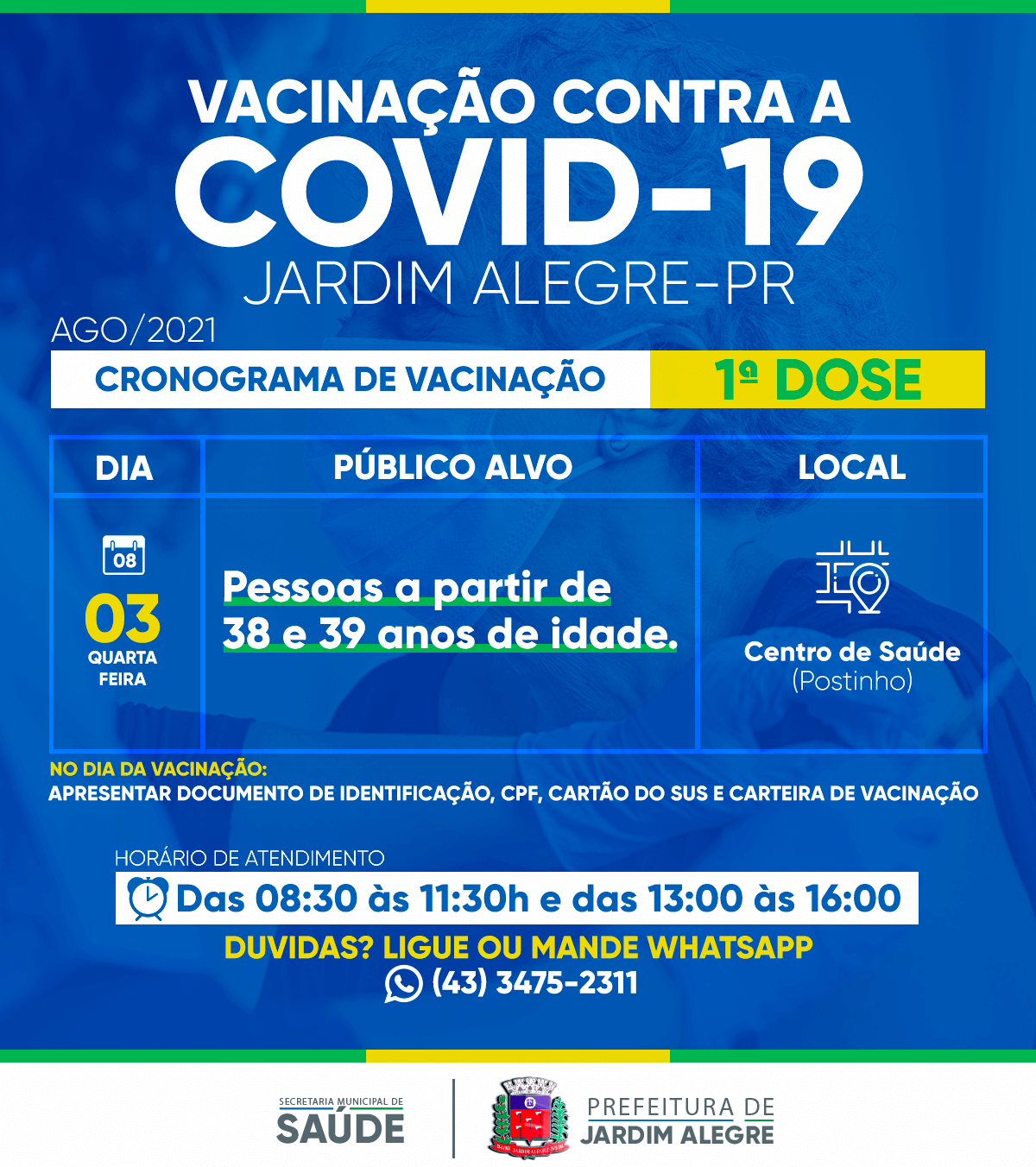 CALENDÁRIO DE VACINAÇÃO | COVID-19 38 e 39 ANOS