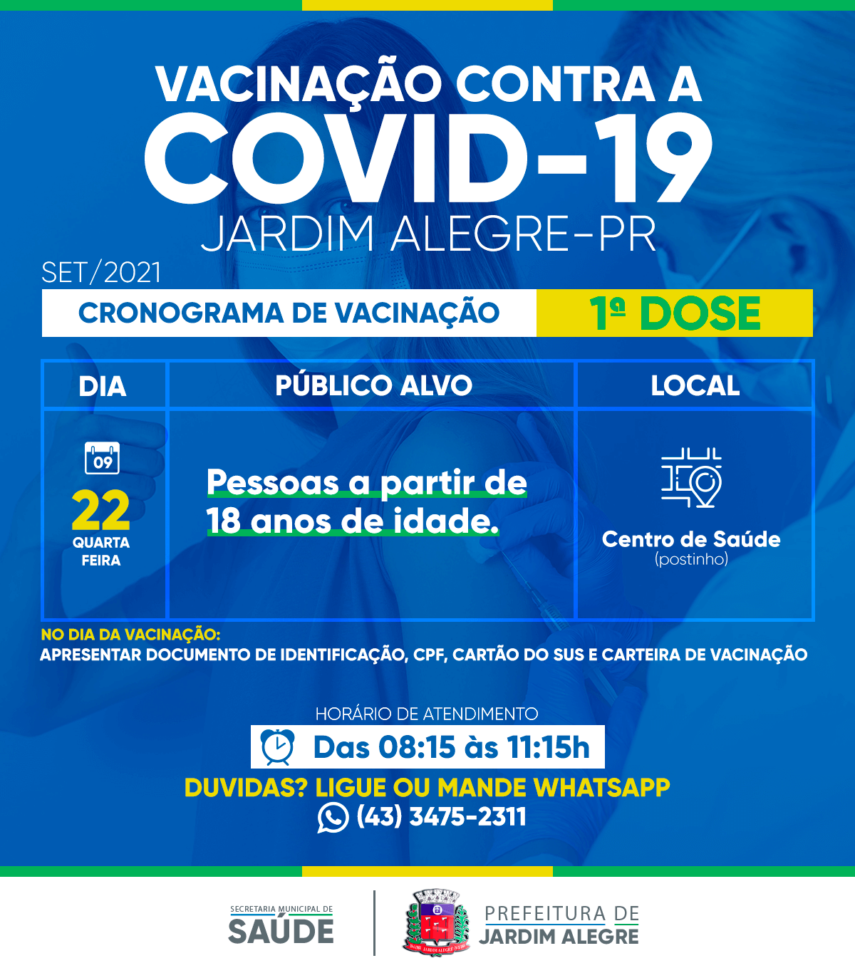CALENDÁRIO DE VACINAÇÃO | COVID-19 18 ANOS