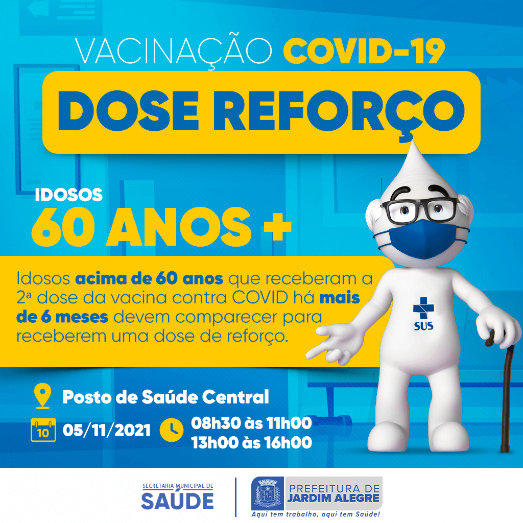 CALENDÁRIO DE VACINAÇÃO | COVID-19 DOSE REFORÇO 60 ANOS +