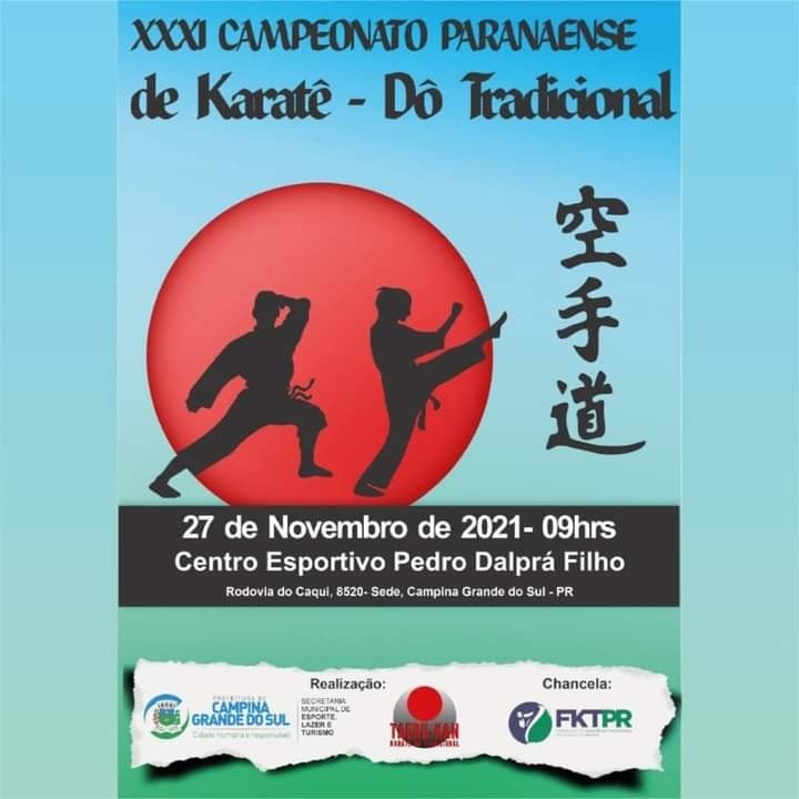 XXXI CAMPEONATO PARANAENSE DE KARATÊ - DÔ TRADICIONAL