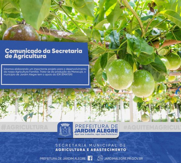 Comunicado da Secretaria de Agricultura do Município de Jardim Alegre