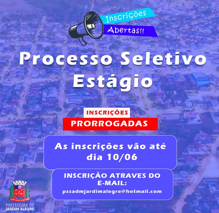 ATENÇÃO - AS INSCRIÇÕES FORAM PRORROGADAS! PSS de Estagiários 2022