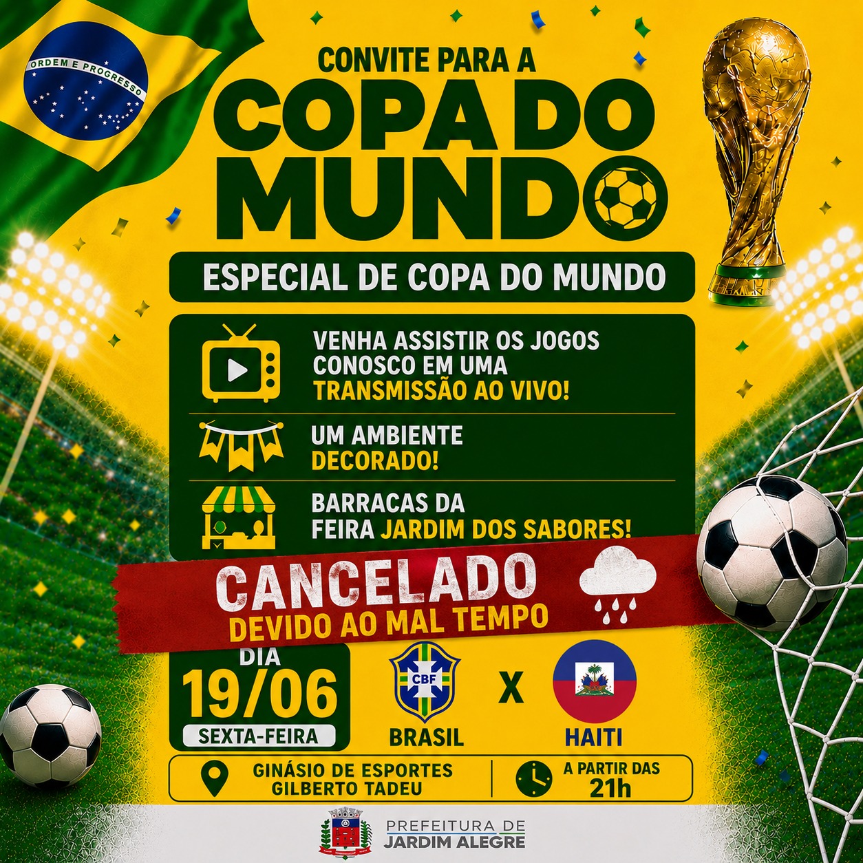 Evento especial de Copa do Mundo do dia 19 de junho é cancelado