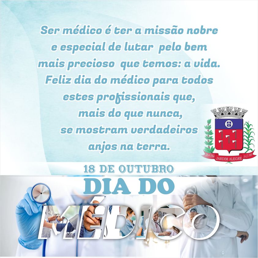 18 DE OUTUBRO - DIA DO MÉDICO