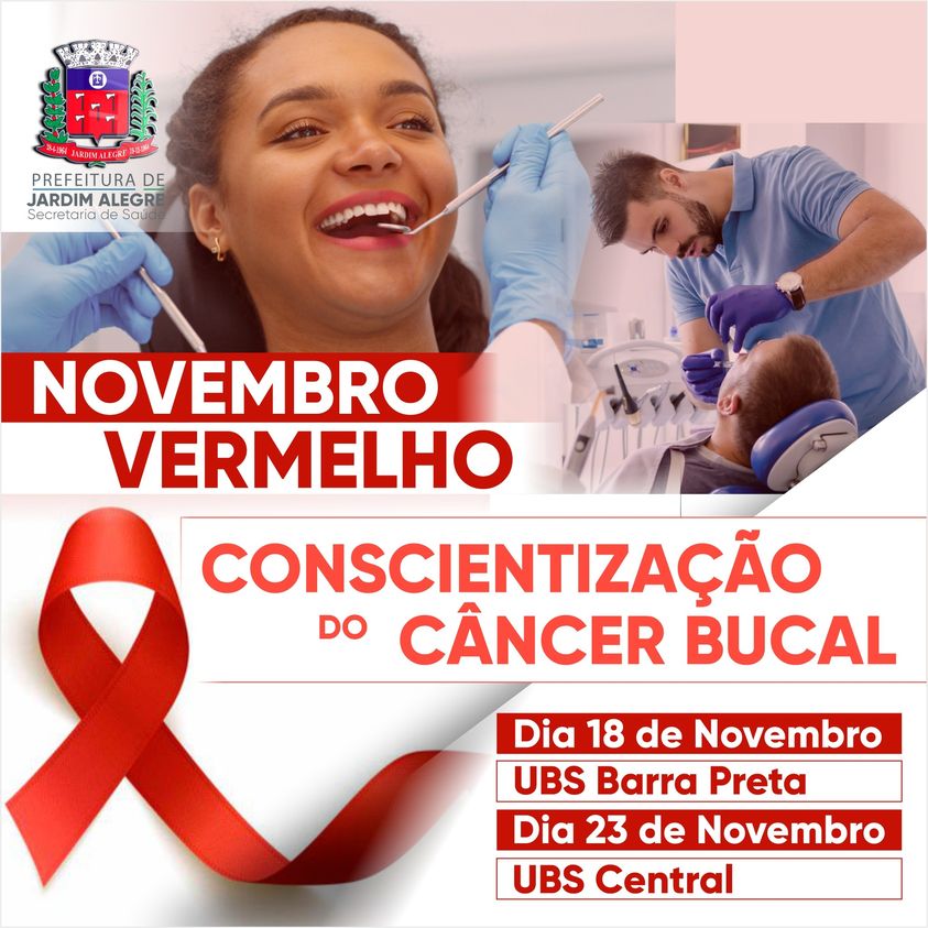 NOVEMBRO VERMELHO - CAMPANHA EM PREVENÇÃO AO CÂNCER BUCAL!