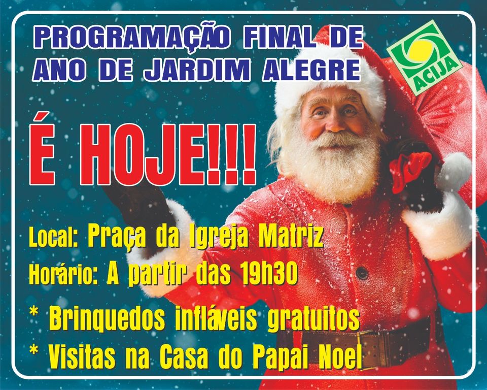 ACIJA - PROGRAMAÇÃO DE NATAL DE HOJE!