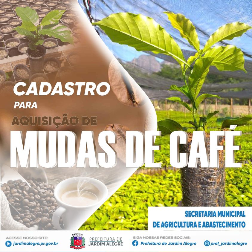 CADASTRO PARA AQUISIÇÃO DE MUDAS DE CAFÉ; VARIEDADE IPR-100 E IPR-106