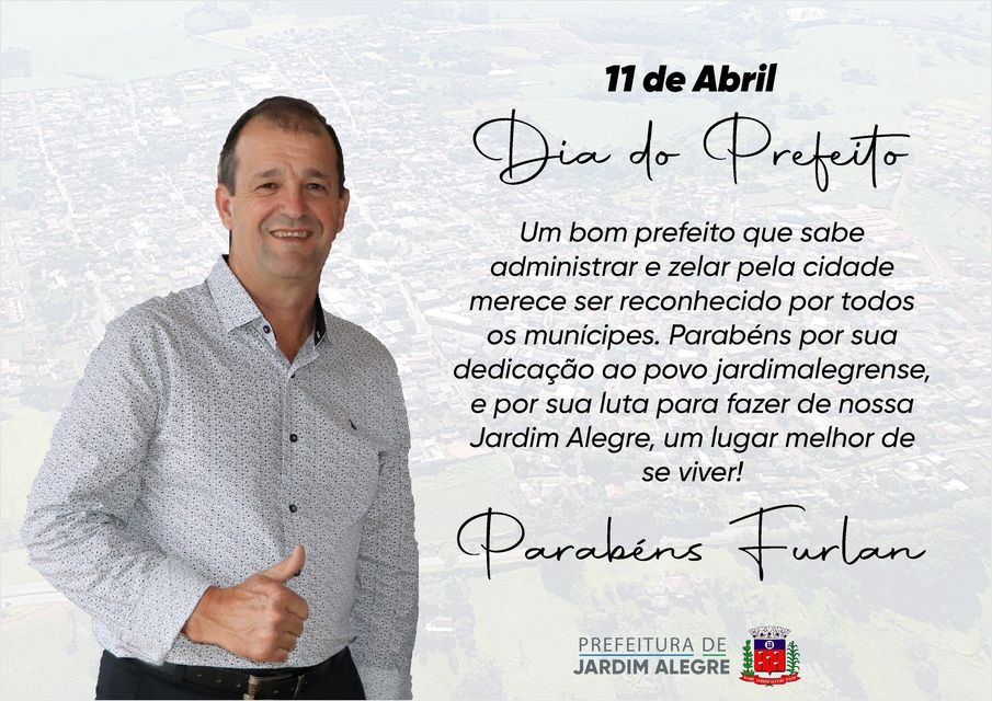 DIA DO PREFEITO!