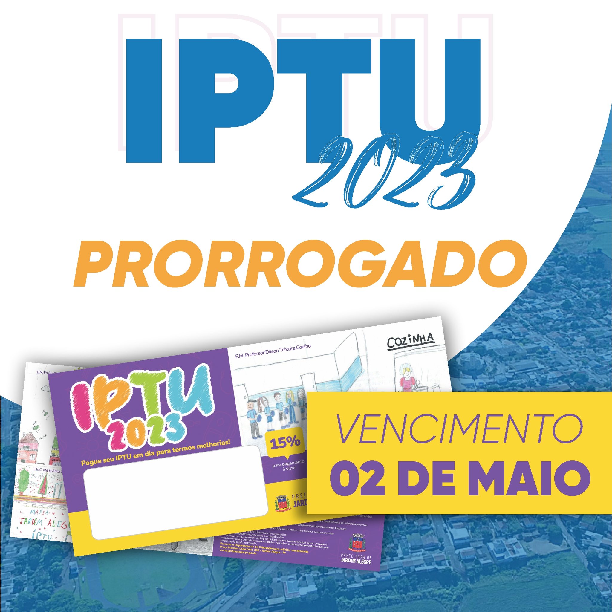 IPTU PRORROGADO PARA 02 DE MAIO DE 2023! 