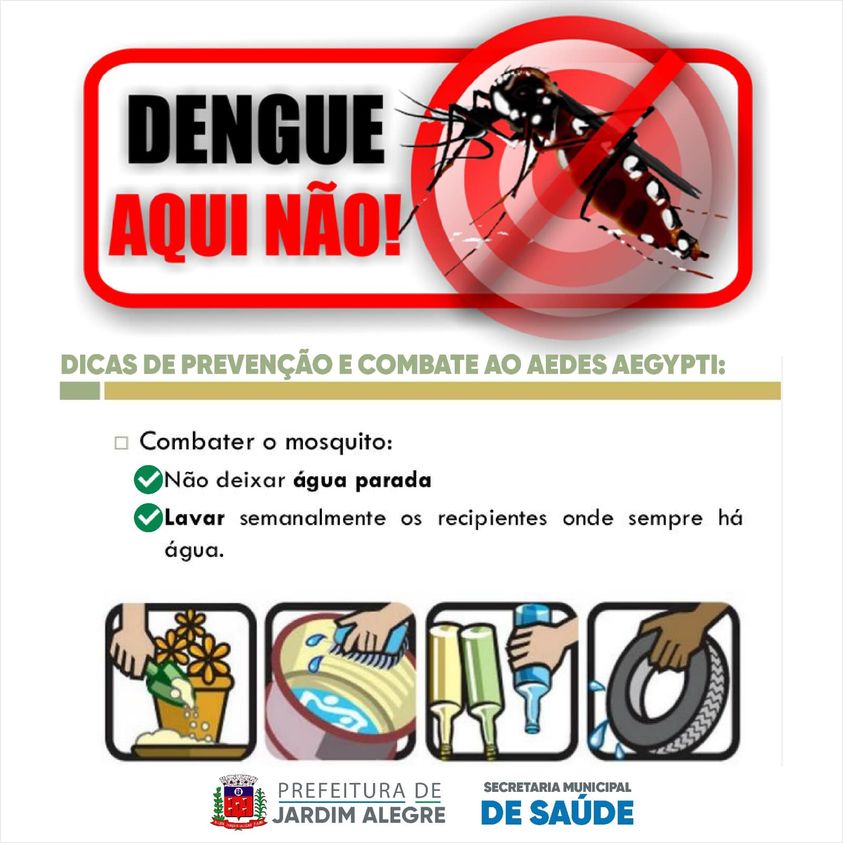 PREVENÇÃO E COMBATE A DENGUE!