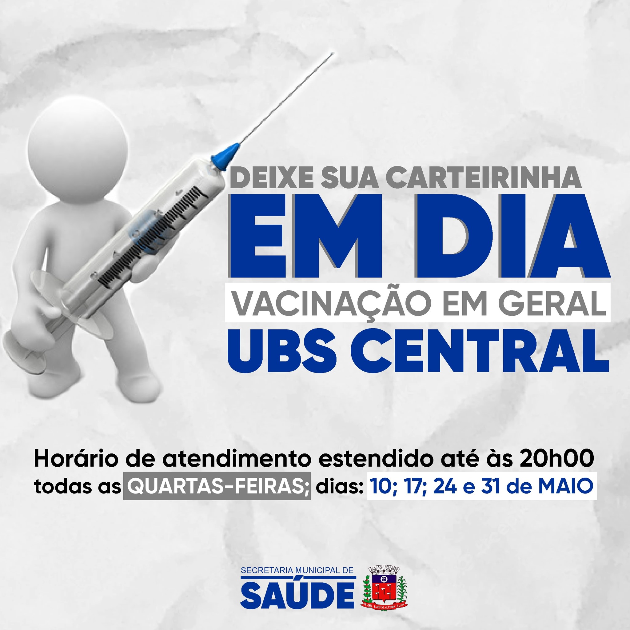 DEIXE SUA CARTEIRA DE VACINA EM DIA!