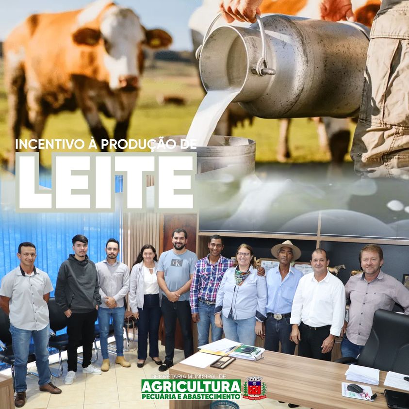 INCENTIVO À PRODUÇÃO DE LEITE!