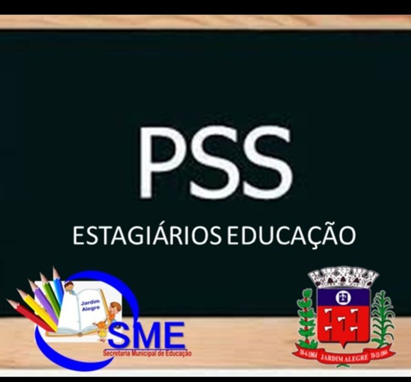 Estão abertas as inscrições para o PSS DE ESTAGIÁRIOS - SETOR DA EDUCAÇÃO!