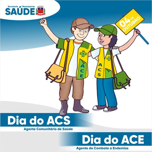 DIA DOS AGENTES COMUNITÁRIOS DE SAÚDE E DE COMBATE A ENDEMIAS 