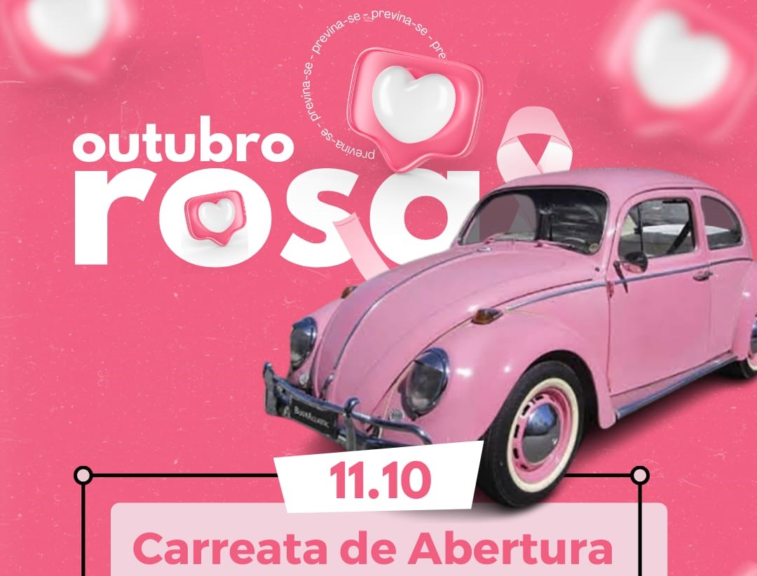 CARREATA DE ABERTURA EM PROL A CAMPANHA OUTUBRO ROSA
