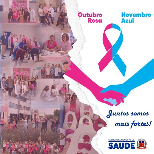VIVA BEM, SAÚDE É VIDA: Transição Campanhas Outubro Rosa e Novembro Azul.