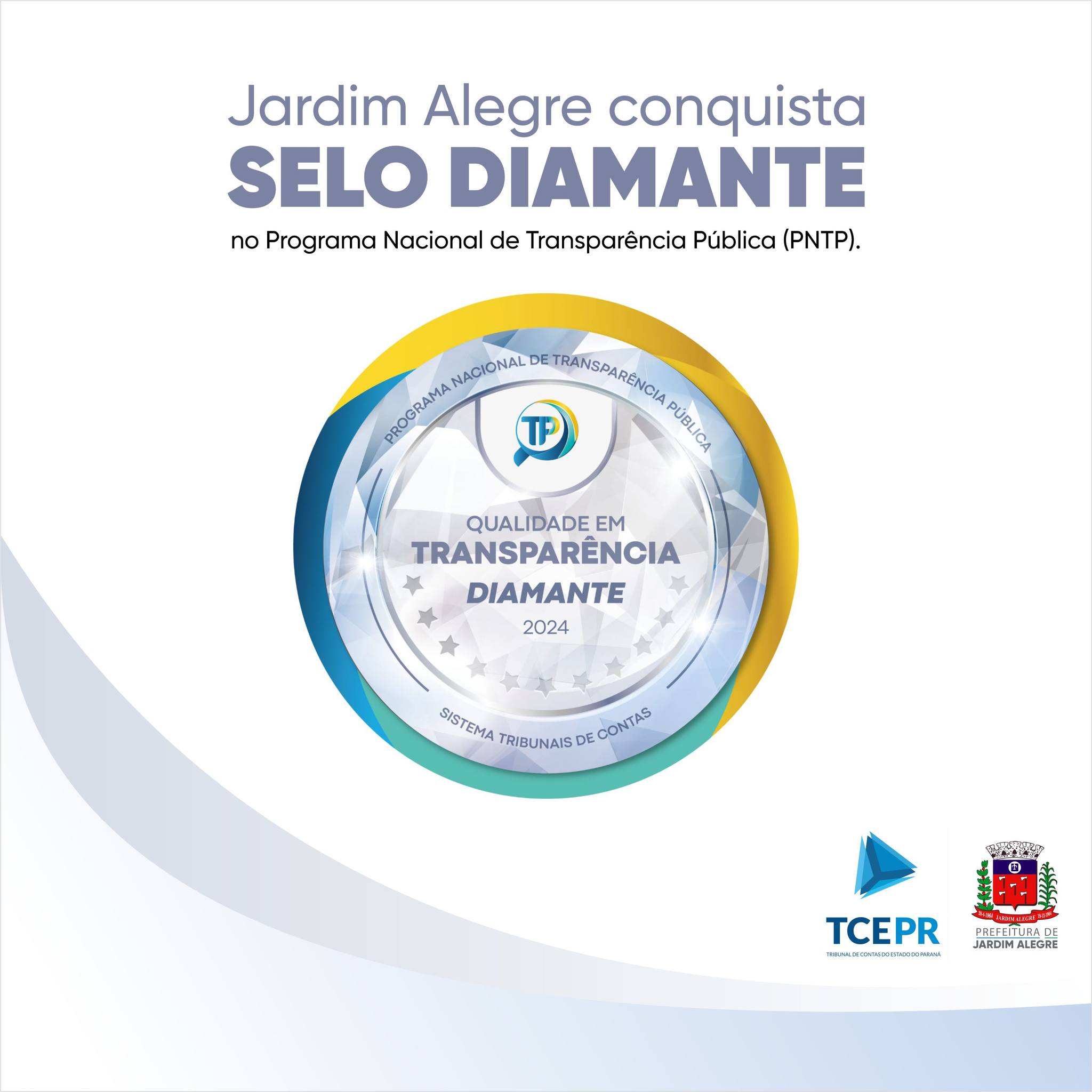JARDIM ALEGRE CONQUISTA SELO DIAMANTE DE TRANSPARÊNCIA PÚBLICA
