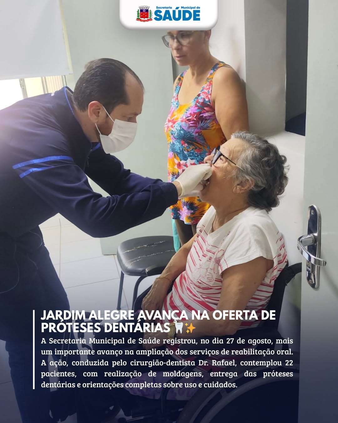 JARDIM ALEGRE AVANÇA NA OFERTA DE PRÓTESES DENTÁRIAS