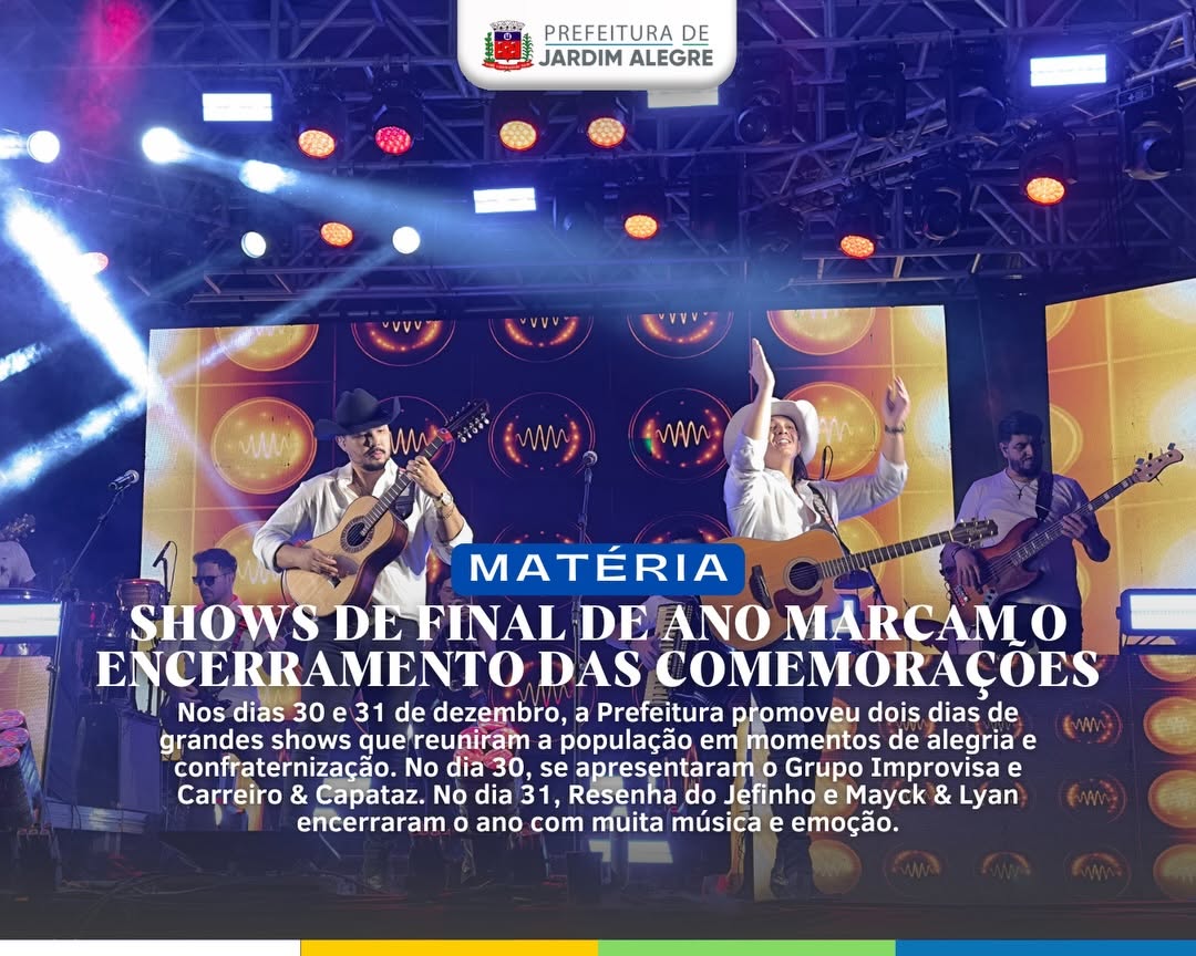 Shows de fim de ano entram para a história de Jardim Alegre