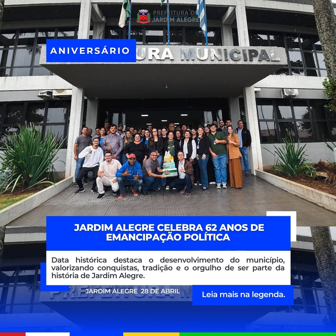 62 ANOS DE HISTÓRIA E ORGULHO EM JARDIM ALEGRE