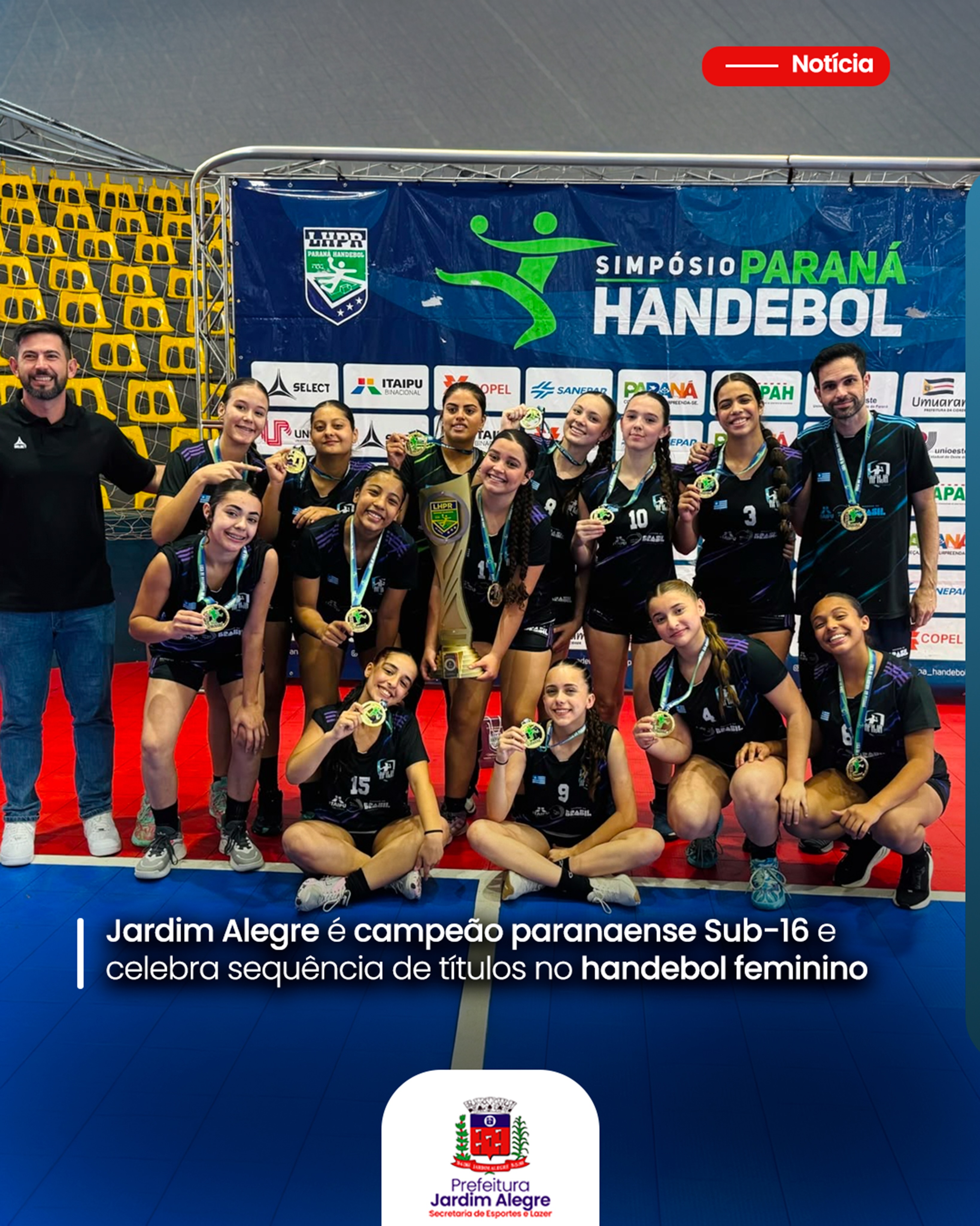 Jardim Alegre é campeão paranaense Sub-16 e celebra sequência de títulos no handebol feminino