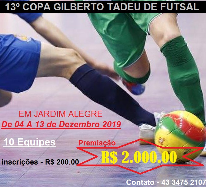 13° Copa Gilberto Tadeu de Futsal