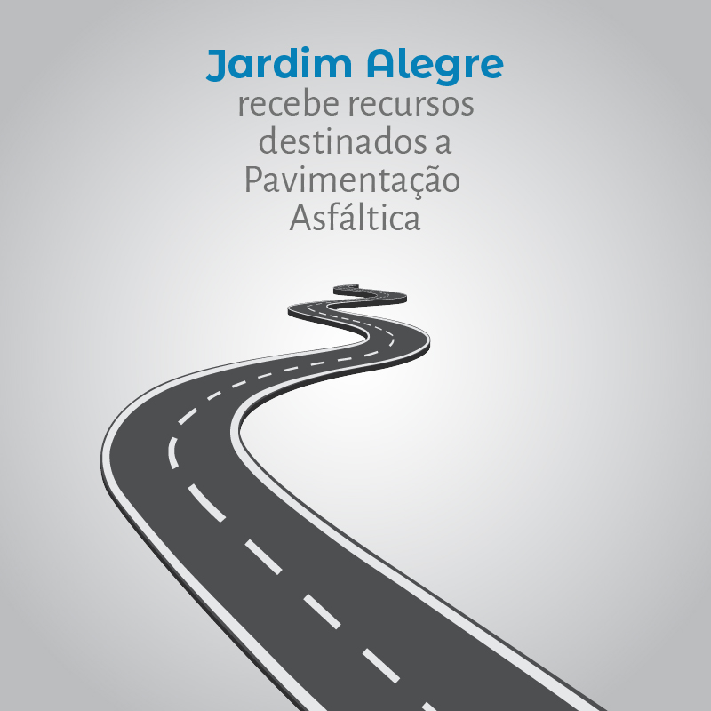 Jardim Alegre recebe recursos destinados a Pavimentação Asfáltica