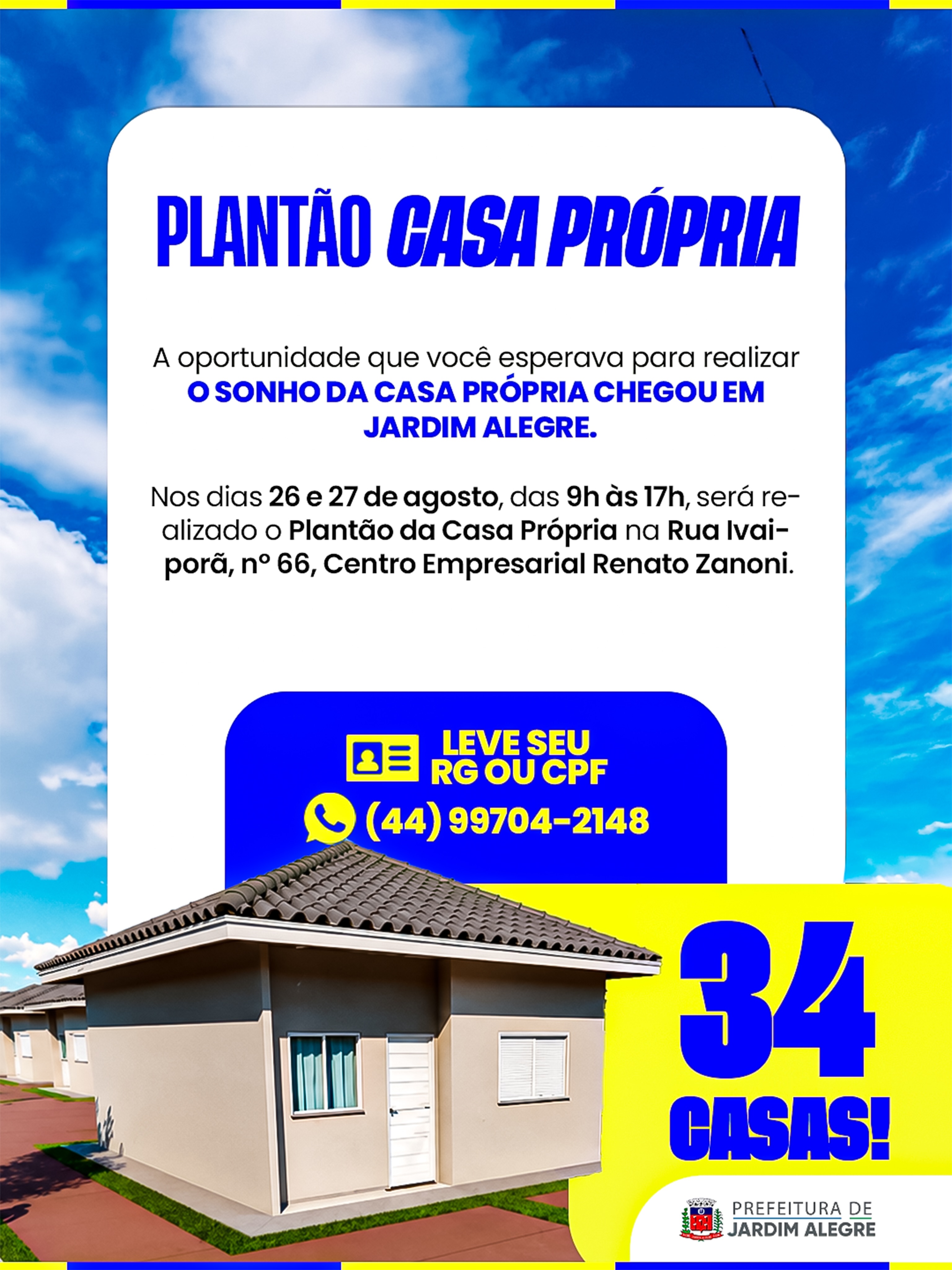 Plantão Casa Própria acontece nesta quarta e quinta-feira em Jardim Alegre