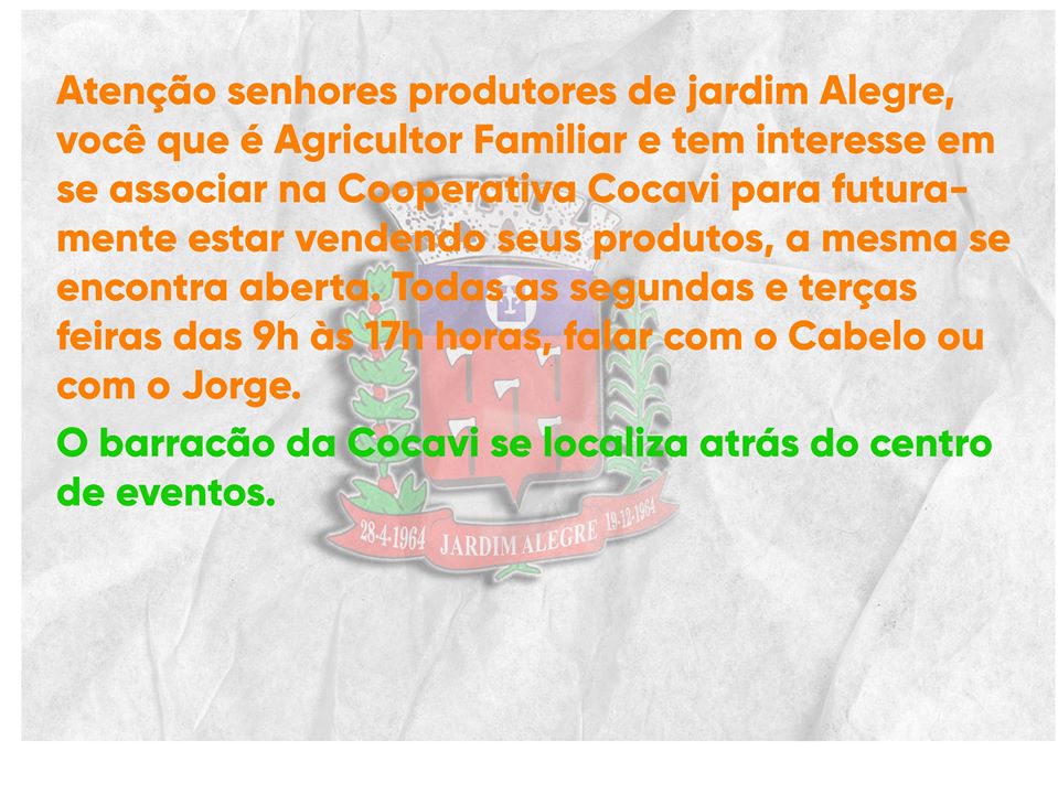 Atenção produtores de jardim Alegre com interesse em se associar na Cooperativa Cocavi