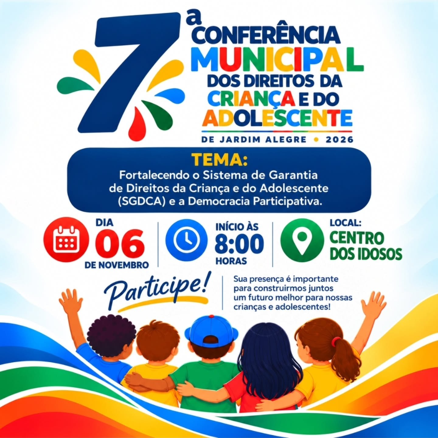 Vem aí a 7ª Conferência Municipal dos Direitos da Criança e do Adolescente