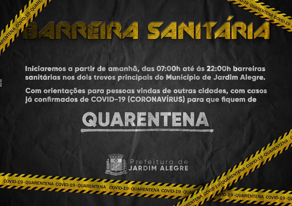 Barreiras sanitárias nos dois trevos principais do Município de Jardim Alegre