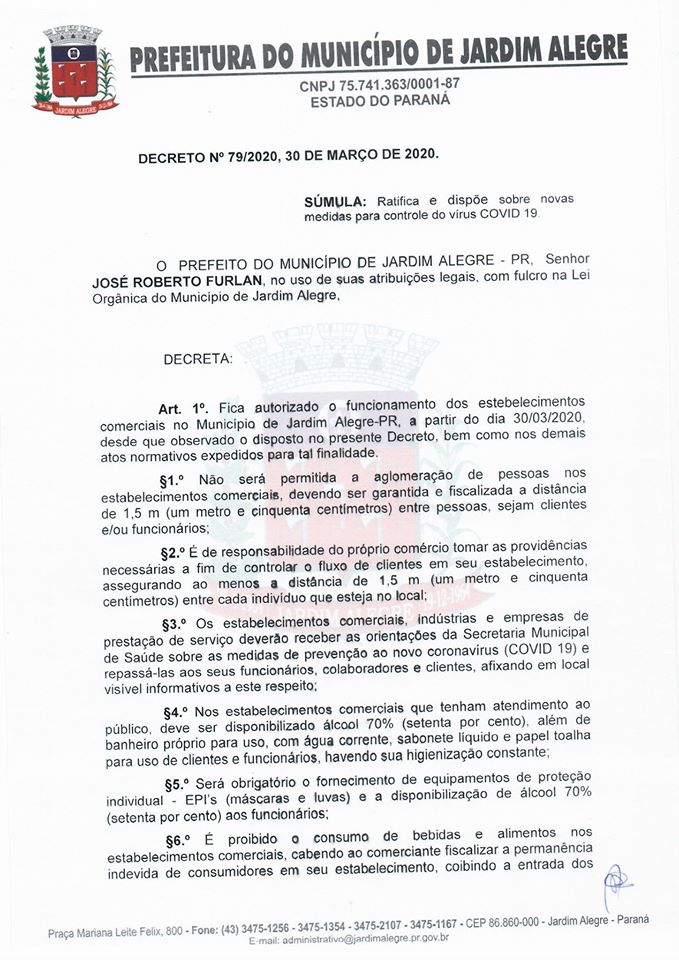 Em relação aos comércios e outras atividades, leiam com atenção ao novo DECRETO