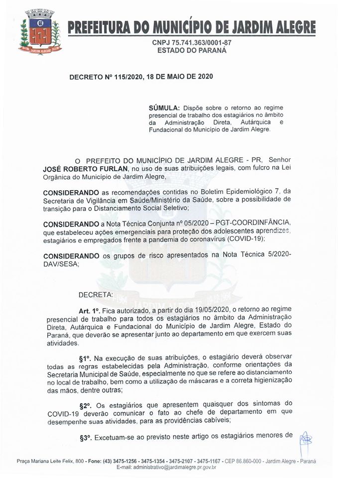 DISPÕE SOBRE O RETORNO AO REGIME PRESENCIAL DE TRABALHO DOS ESTAGIÁRIOS NO ÂMBITO DA ADMINISTRAÇ