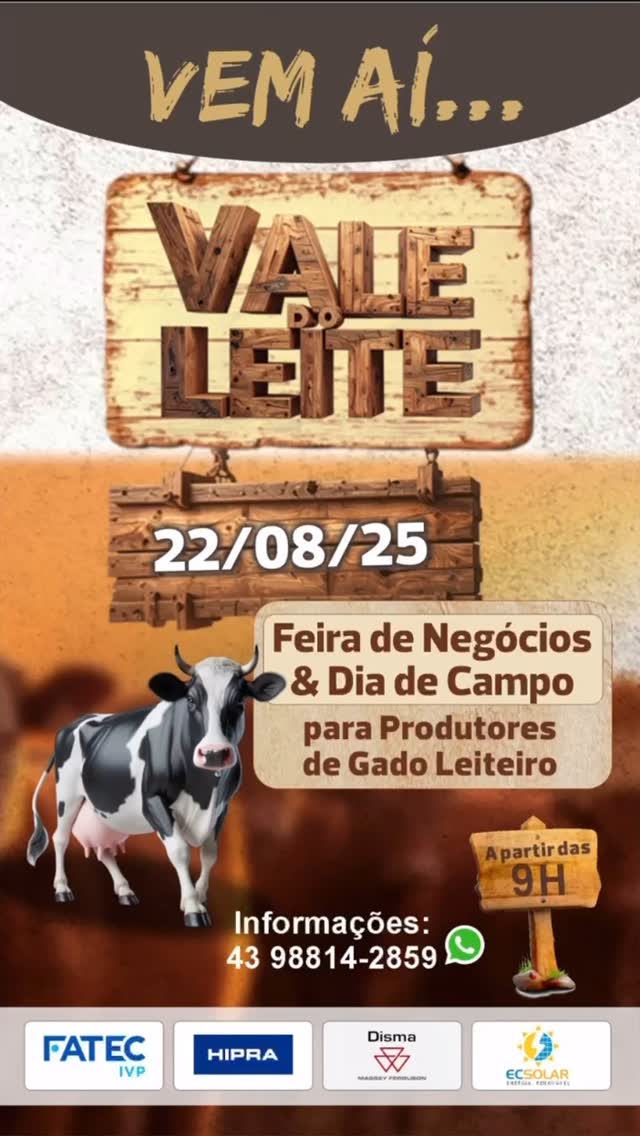 VALE DO – FEIRA DE NEGÓCIOS & DIA DE CAMPO PARA PRODUTORES DE GADO LEITEIRO