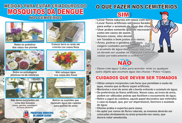 Ações de combate a dengue serão realizadas no Finados