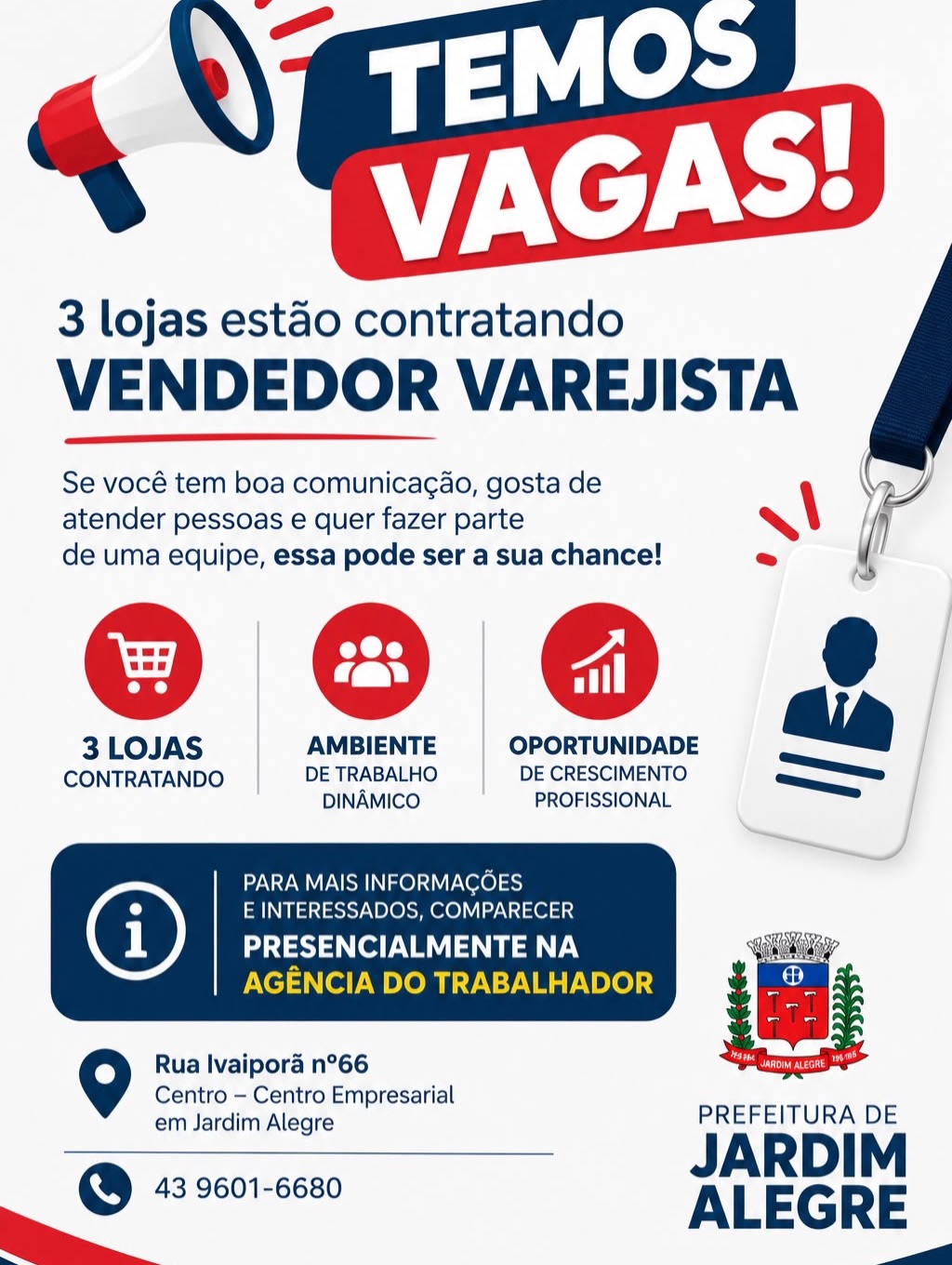 Oportunidade de emprego em Jardim Alegre: vagas para Vendedor Varejista