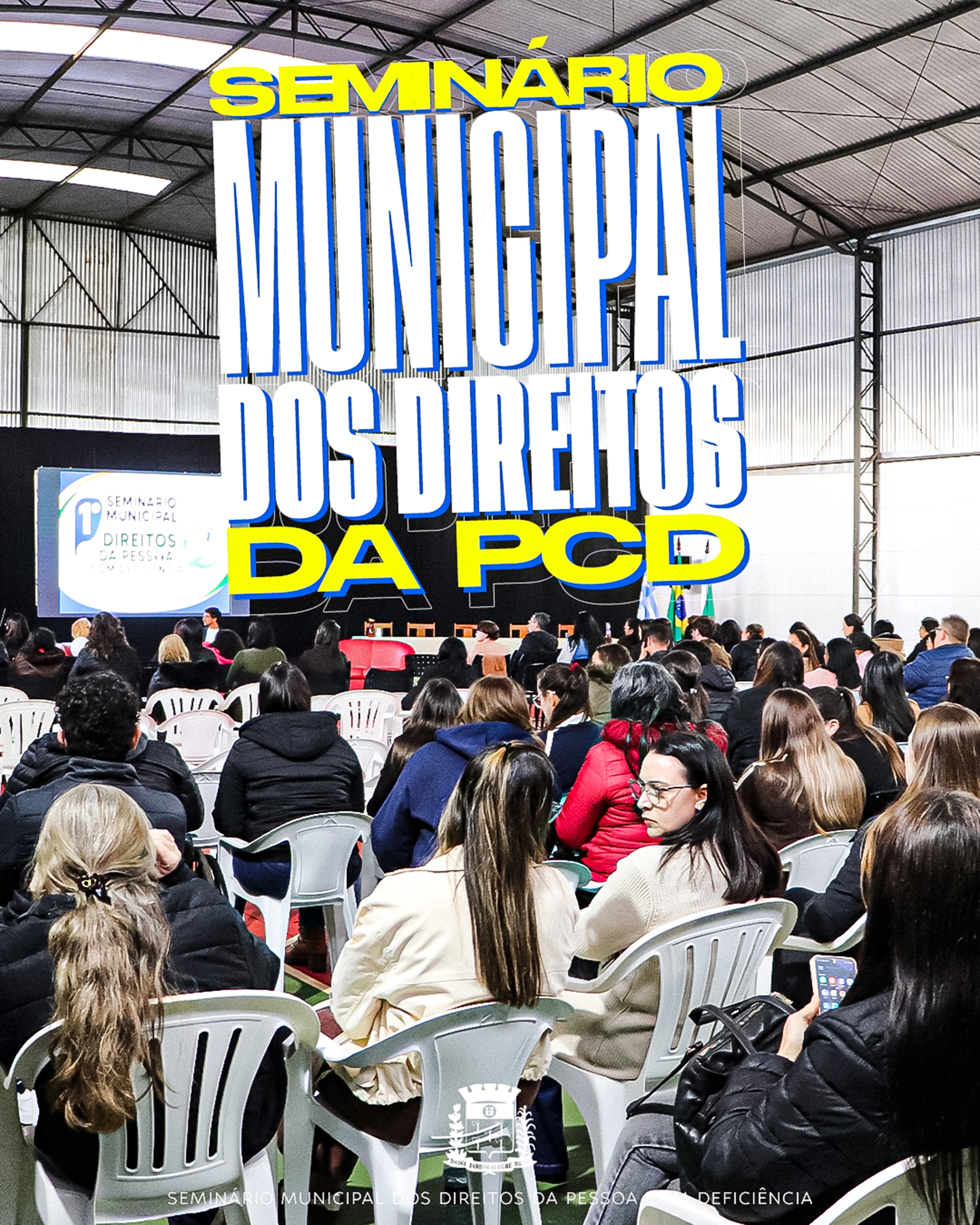 Seminário Municipal da Pessoa com Deficiência reúne participantes em Jardim Alegre